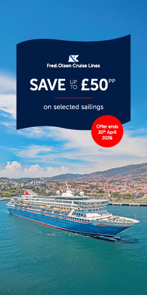 Fred Olsen: up to &pound;50 per person off selected 2026/2027 cruises